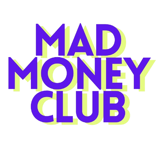 Mad Money Club